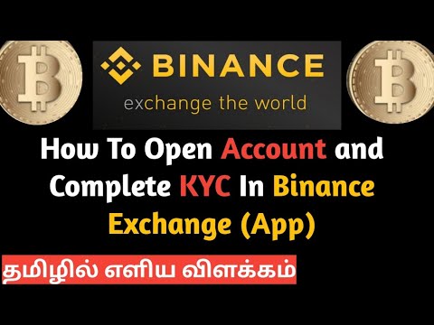 how to open account in binance exchange tamil/binance exchange kyc tamil/crypto currency Tamil