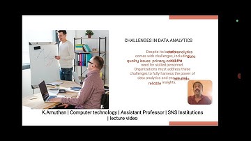 Data Analytics| K. Amuthan| Assistant Professor | SNS institutions | lecture video