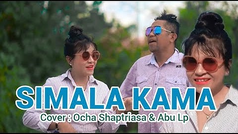 SIMALA KAMA || LAGU DISKO DANGDUT ENAK || COVER OCHA SHAPTRIASA & ABU L PURAB