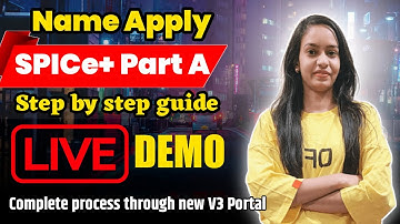 Company incorporation on MCA V3 Portal | Live Demo on Name Apply |  Learn how to register company