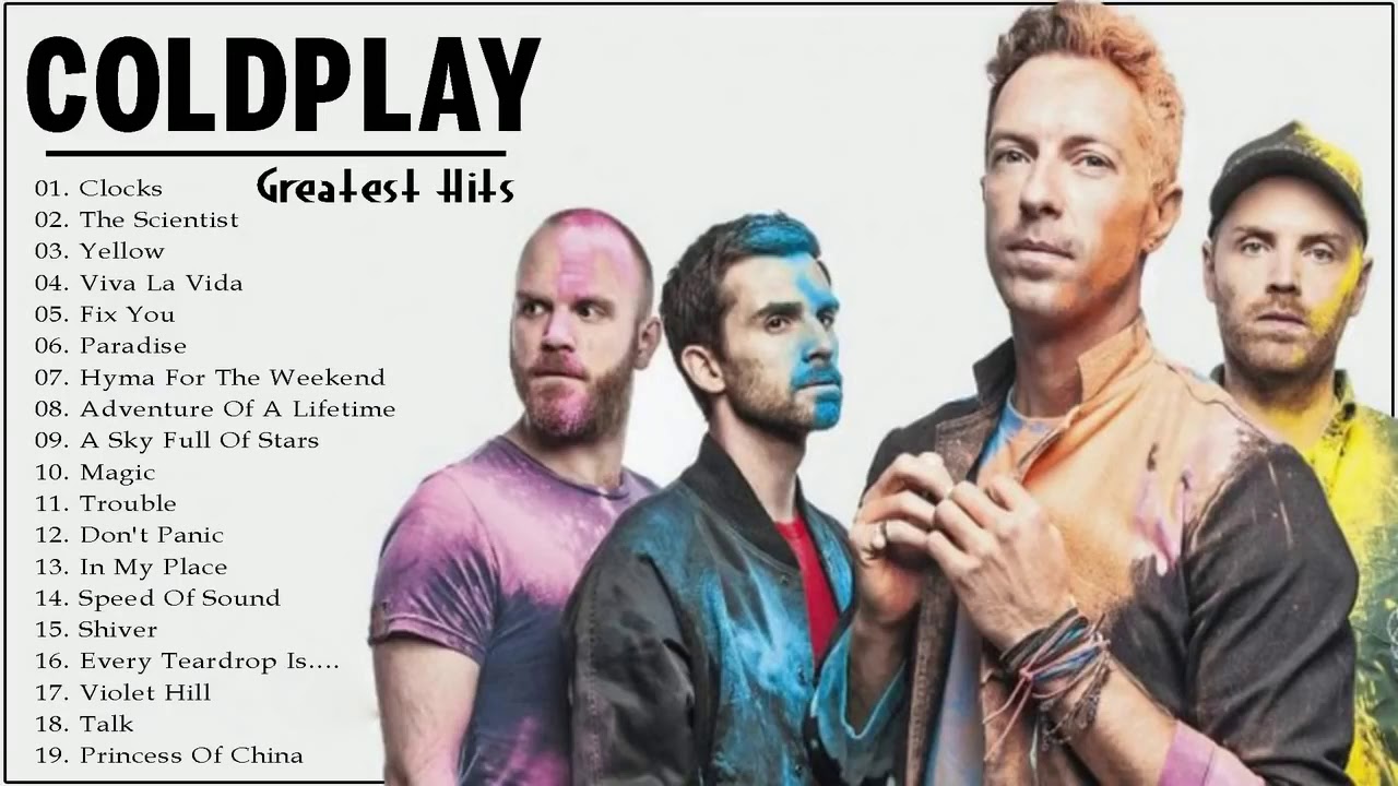 Coldplay Greatest Hits 2021 Full Album New Playlist The Best Songs Of ...