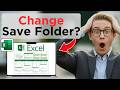 How To Change Excel Default Save Location (Tested)
