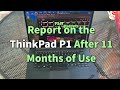 The ThinkPad P1 on Linux After 11 Months