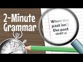 Understanding Past Tense and Negative Statements