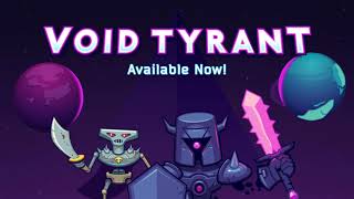 Void Tyrant PC Launch Trailer screenshot 1