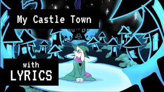MY CASTLE TOWN Original Lyrics / DELTARUNE