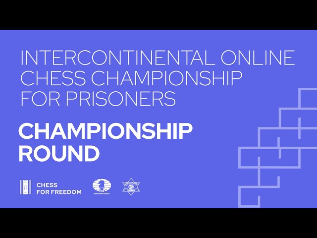 2nd Intercontinental Online Championship for Prisoners to be held October  13-14, 2022 