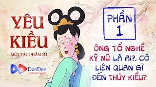 YÊU KIỀU | Truyện Kiều phiên bản hoạt hình - Tập 01/3 - DeeDee Animation Studio