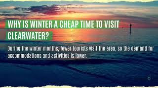 Cheapest Time to Visit Clearwater, FL (With Budget Activities)
