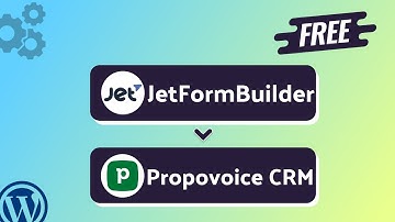 Integrating JetFormBuilder with Propovoice CRM | Step-by-Step Tutorial | Bit Integrations
