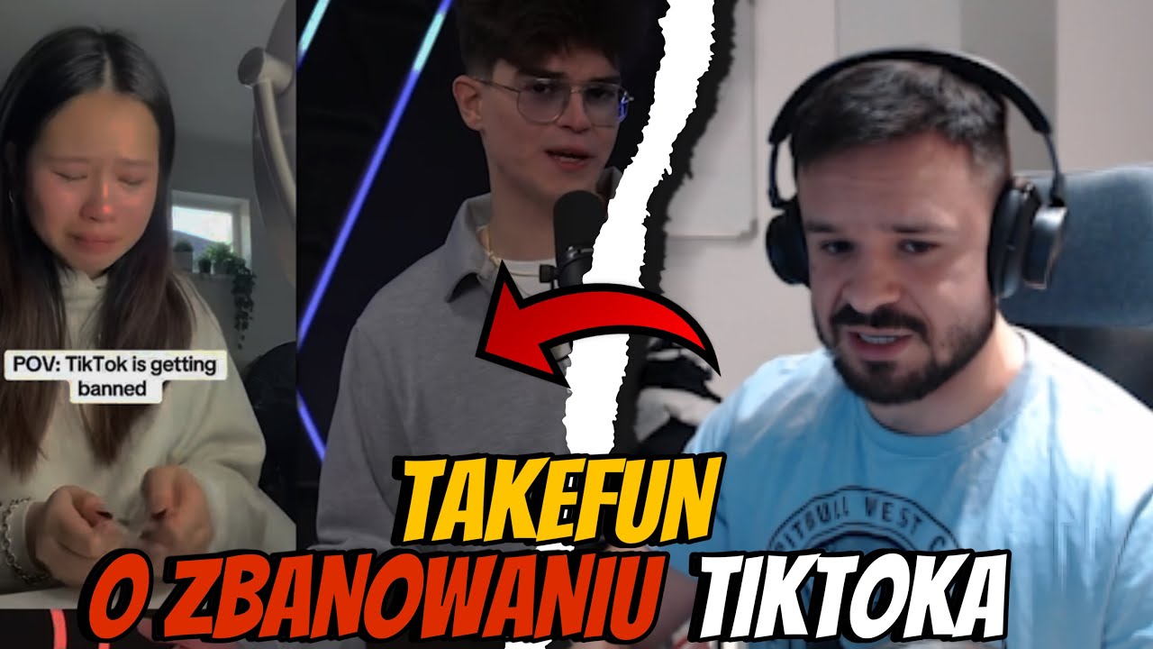 TAKEFUN O ZBANOWANIU TIKTOKA