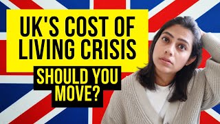 Cost of Living Crisis UK | Should you move to UK in 2023?