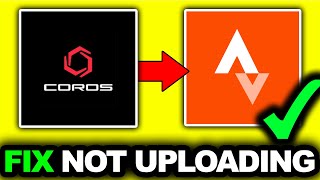 100% FIXED! How To Fix Coros Activity NOT Uploading To Strava 2026 - Full Guide