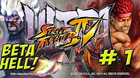 Beta Hell: Street Fighter IV! Part 1 - YoVideogames