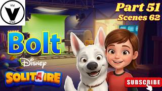 Bolt Saves the Day! - Disney Solitaire Gameplay Part 51 (Scene 62)