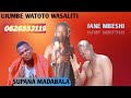 SUPANA MADABALA JANE MBESHI WATOTO WASALITI