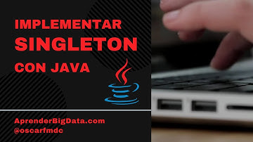 Cómo implementar SINGLETON en Java