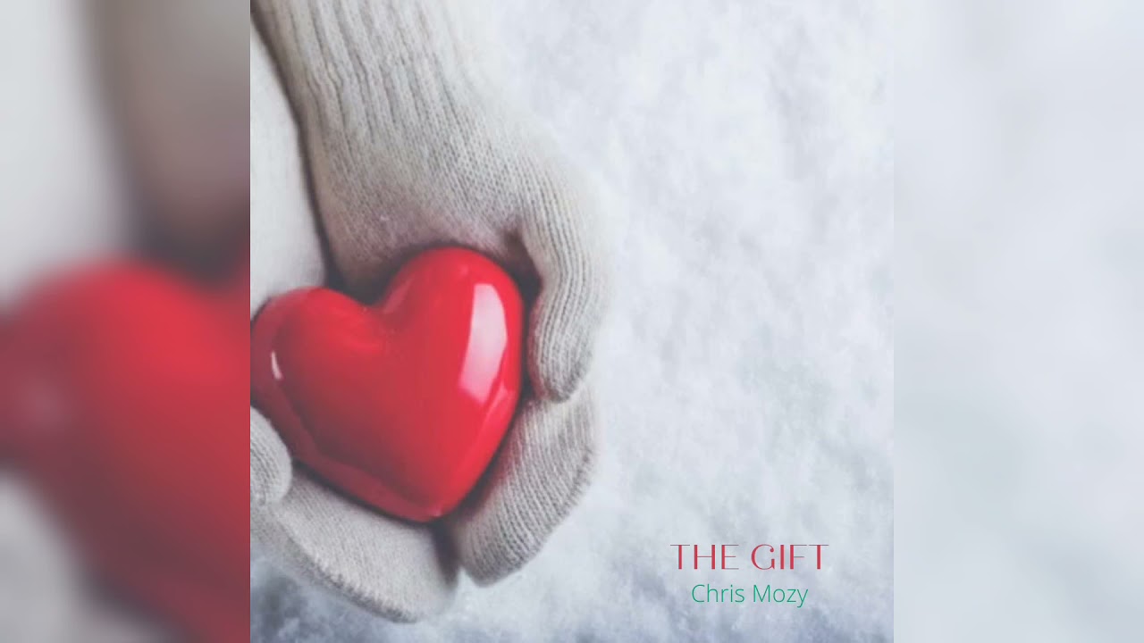 Watch Chris Mozy - The Gift (Christmas holiday song) on YouTube Watch Chris Mozy - The Gift (Christmas holiday song) on YouTube