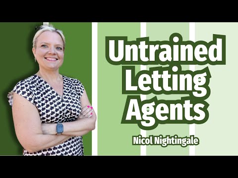 Untrained Letting Agents