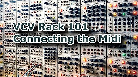 VCV Rack 101 Connecting midi hardware