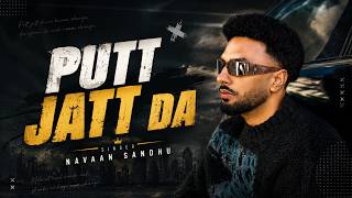 Putt Jatt Da | (Official Audio) |  Navaan Sandhu | Leatest Punjabi Song 2026