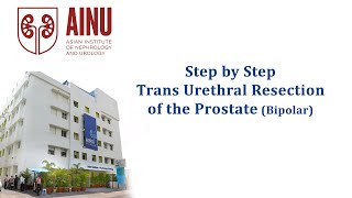 Step by Step Trans Urethral Resection of the Prostate (Bipolar) | Surgical Video