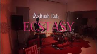 Download lagu Ecstasy - Azimah Fada (Live from EH BREW & BITES)