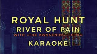 Royal Hunt - River Of Pain • Karaoke