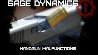 Handgun Malfunctions