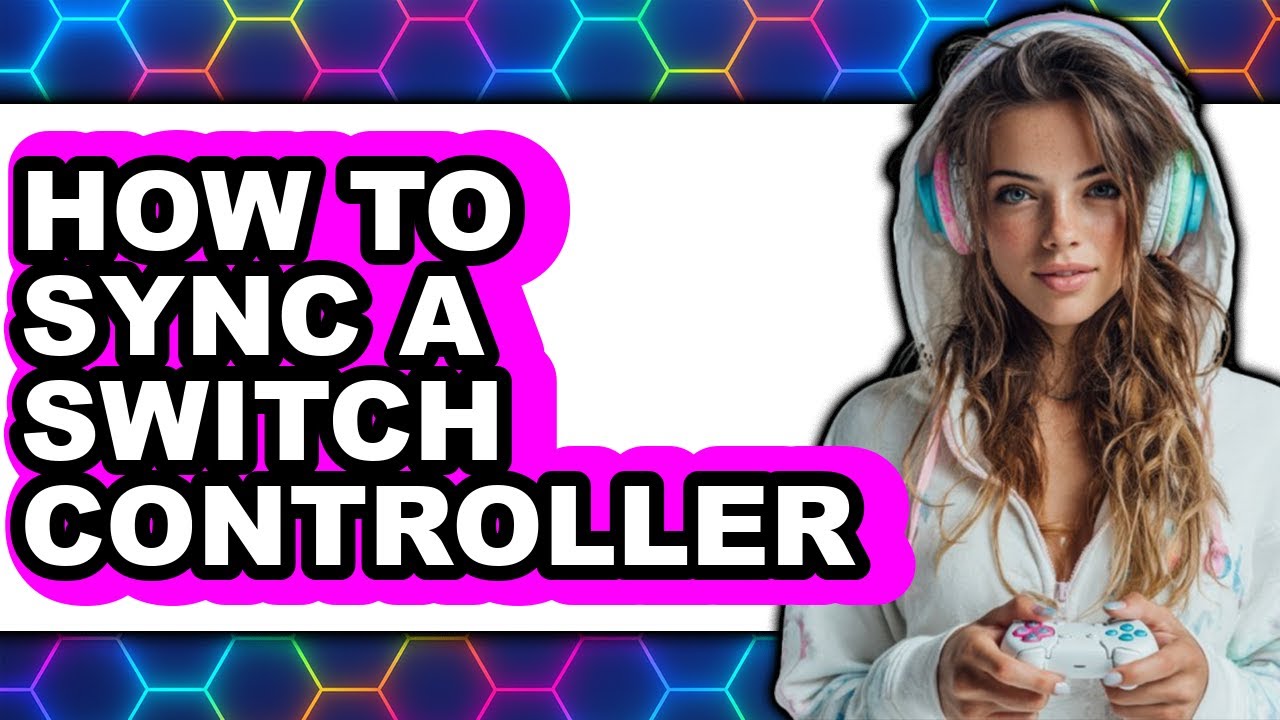 How to Sync a Switch Controller - Full Guide - YouTube