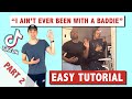 &quot;I AIN&#39;T NEVER BEEN WITH A BADDIE&quot; DANCE TUTORIAL (PT. 2) | TIKTOK DANCE STEP BY STEP