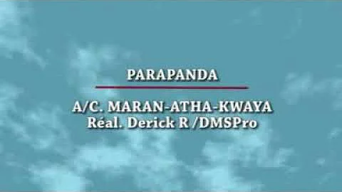 Parapanda by Maranatha Kwaya