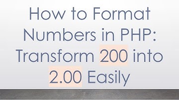 How to Format Numbers in PHP: Transform 200 into 2.00 Easily