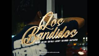 Gino Mella - LOS BANDIDOS - Alex Fer, Jairo Vera, Lleflight, King Savagge, BenjitaAlkapone, Ag Daddy