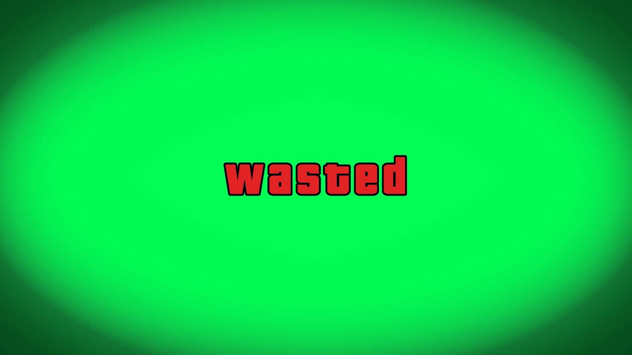 Grand Theft Auto V GTA V Wasted Green screen + Download ...