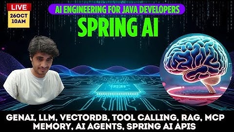 AI Engineering for Java Developer - End-to-end Spring AI Overview [26Oct]!