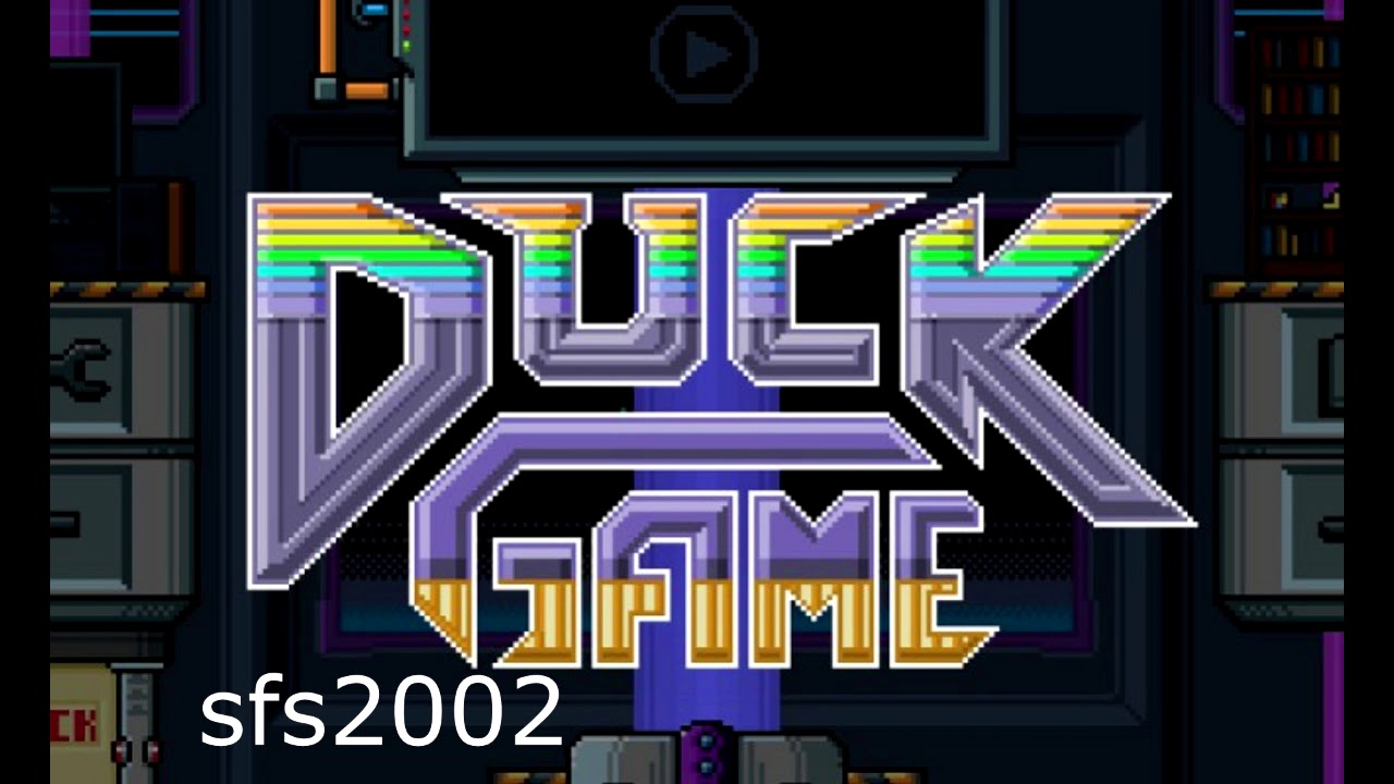 Duck Game OST   sfs2002