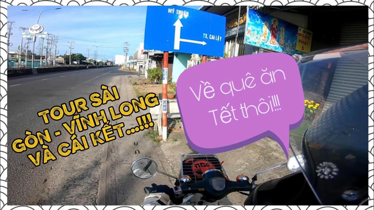 Phượt SG - VĨNH LONG về quê MÙNG 2 TẾT bằng HONDA CUB / MAWB.Q TOURING