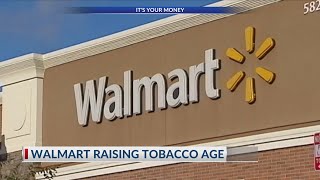Walmart raises the age