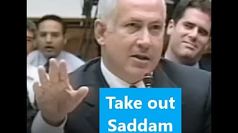 Benjamin Netanyahu: Take out Saddam!!!!!!!!!!!!