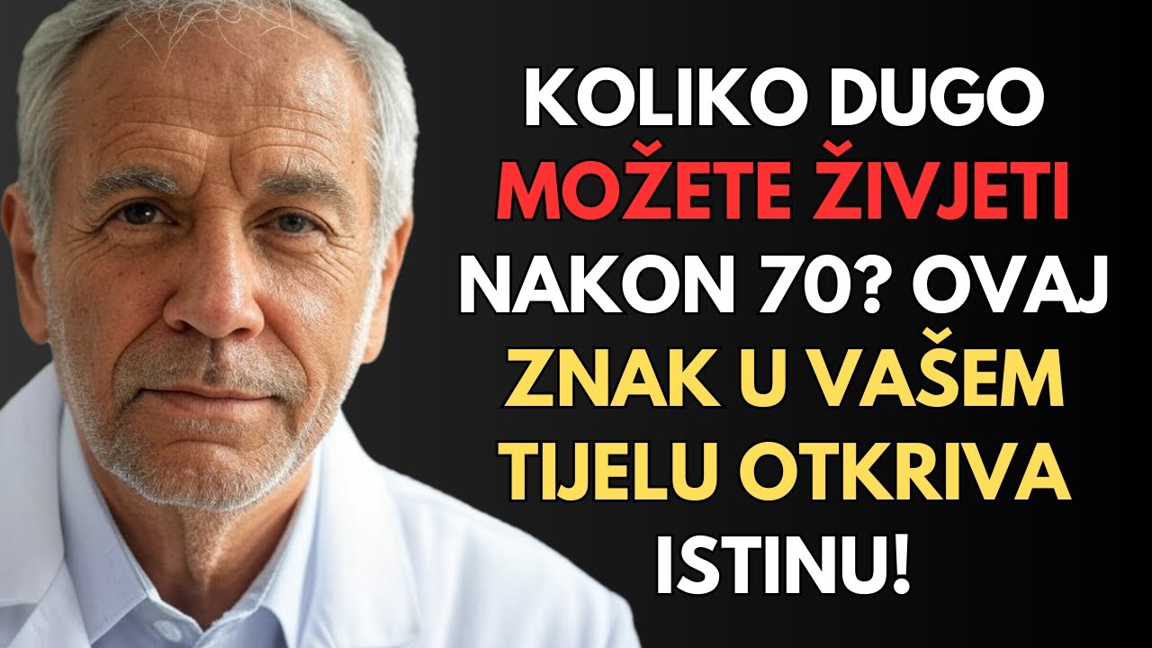 7 Znakova Koji Predviđaju Koliko Ćete Dugo Živjeti Nakon 70 (znanstveno dokazano!)