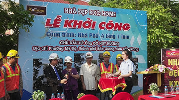 Lễ khởi công Công trình nhà phố 4 tầng 1 tum tại thành phố Bắc Giang. Thiết kế nhà đẹp KXC Home