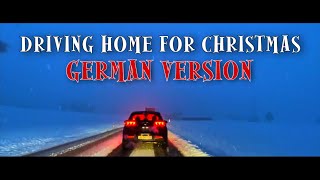 CHRIS REA - DRIVING HOME FOR CHRISTMAS auf Deutsch (GERMAN VERSION) by Lennard D