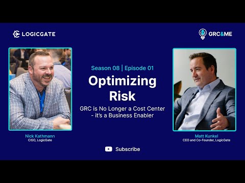 Optimizing Risk: GRC Is No Longer a Cost Center – It’s a Business Enabler - video from LogicGate