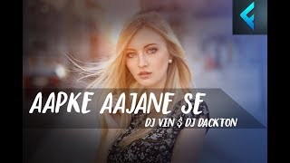 Aapke Aajane Se (Retro Dance Remix) DJ VIN & DJ DACKTON