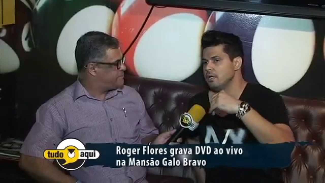 Gravacao DVD Roger Flores YouTube Gravacao DVD Roger Flores YouTube