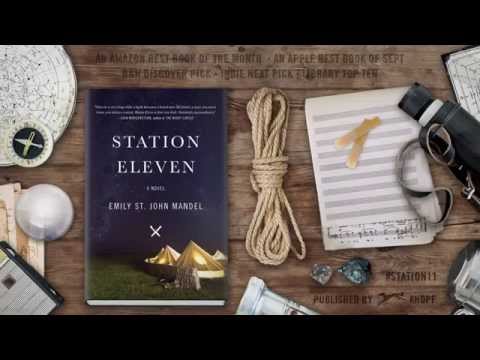 Station Eleven by Emily St. John Mandel