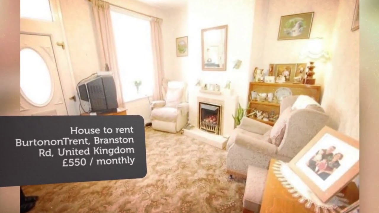 House to rent in BurtononTrent, Branston Rd, £550 / monthly YouTube
