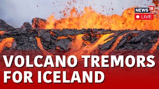 Iceland Volcano Eruption LIVE | Iceland Volcano Erupts Near Grindavik After Weeks of Earthquakes