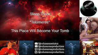 Sleep Token - 1st Time Reaction - "Telomeres" - This Place Will Become Your Tomb - TOO PRETTY!!